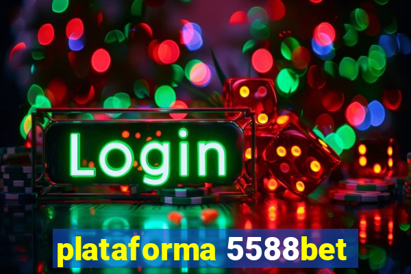 plataforma 5588bet